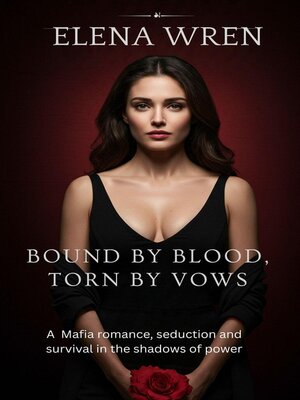 cover image of Bound by Blood, Torn by Vows